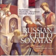Truls Mork, Lars Vogt - Rachmaninov, Miaskovsky, Shostakovich, Stravinsky: Russian Cello Sonatas (2005)