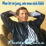 Freddy Quinn - Man ist so jung, wie man sich fühlt (1986)