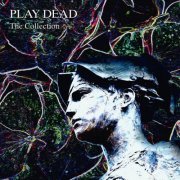 Play Dead - The Collection (2023) Hi Res