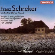 BBC Philharmonic & Vassily Sinaisky - Schreker: Orchestral Works, Vol. 2 (2001)