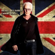 The Michael Des Barres Band - Carnaby Street (2022)