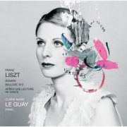Claire-Marie Le Guay - Franz Liszt (2011) [Hi-Res]