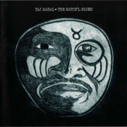 Taj Mahal - The Natch'l Blues (Reissue) (1968/2013)