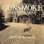 Gunsmoke Brothers Band - Band Of Brothers (2024) [Hi-Res]