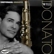 Will Donato - Universal Groove (2014)