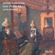 Leslie Howard - Rubinstein: Solo Piano Music (1997)
