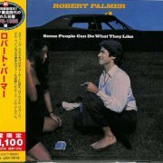 Robert Palmer - Some People Can Do What They Like (1976) [2021]