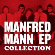 Manfred Mann - Manfred Mann EP Collection (7CD Box Set) [2013] CD-Rip