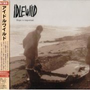 Idlewild - Hope Is Important (Japan Edition) (1998)