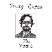 Young Jesus - The Fool (2024) [Hi-Res]