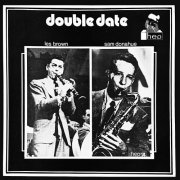 Sam Donahue And His Orchestra, Les Brown & His Band of Renown - Double Date (2023) Hi Res
