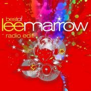 Lee Marrow - Best Of Lee Marrow [Radio Edit] (2024)
