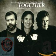 Townes Van Zandt, Guy Clark, Steve Earle - Together At The Bluebird Cafe (2001)