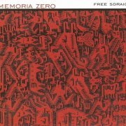 Memoria Zero - Free Sdraio (2001)