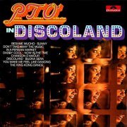 Peter Thomas Sound Orchester - P.T.O. In Discoland (1977/2021)