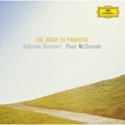 Gabrieli Consort, Paul McCreesh - The Road to Paradise (2007)