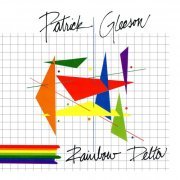 Patrick Gleeson - Rainbow Delta (1980/2022) [Hi-Res]