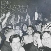 Liam Gallagher - C'mon You Know (Collector Edition) (2022)