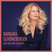 Barbara Schöneberger - Eine Frau gibt Auskunft (2018) [Hi-Res]