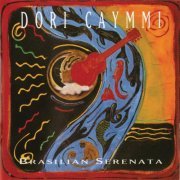 Dori Caymmi - Brasilian Serenata (1990)