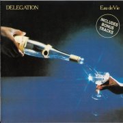 Delegation - Eau de Vie (1979) [1987] CD-Rip
