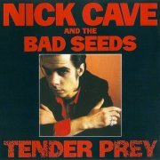 Nick Cave & The Bad Seeds - Tender Prey (1988)