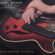 Jimmy Bruno, Tony Miceli, Jeff Pedras - Maplewood Avenue (2007)
