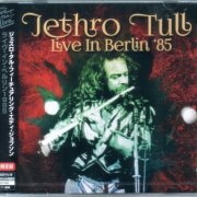 Jethro Tull - Live In Berlin '85 (2023) {Japanese Edition}