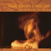 Black Tape For A Blue Girl - Mesmerized by the Sirens (2023 stereo mix) (2023) Hi Res