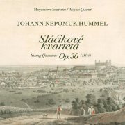 Moyzesovo kvarteto - Johan Nepomuk Hummel, Sláčikové kvartetá Op. 30 (2019)