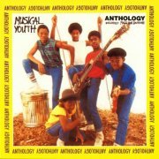 Musical Youth - Anthology (1994)