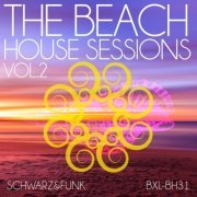 Schwarz & Funk - The Beach House Sessions, Vol. 2 (2020)