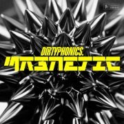 Dirtyphonics - Magnetic (2024)