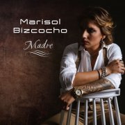 Marisol Bizcocho - Madre (2020)