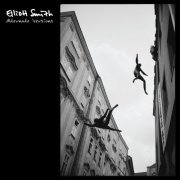 Elliott Smith - Elliott Smith Alternate Versions (2020) [24bit FLAC]