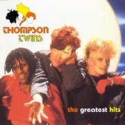 Thompson Twins - The Greatest Hits (2003)