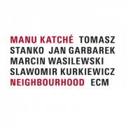 Manu Katché - Neighbourhood (2014) Hi-Res