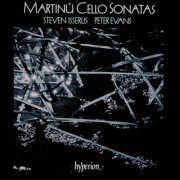 Steven Isserlis, Peter Evans - Martinů: Cello Sonatas Nos. 1, 2 & 3 (1989)