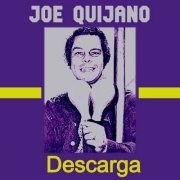 Joe Quijano - Descarga (2023)