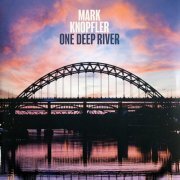 Mark Knopfler - One Deep River (2024) LP