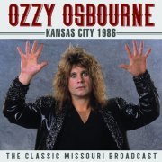 Ozzy Osbourne - Kansas City 1986 (2022)