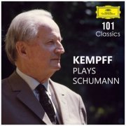 Wilhelm Kempff - 101 Classics: Kempff plays Schumann (2022)