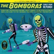 The Bomboras - SONGS FROM BEYOND! (2023) [Hi-Res]