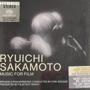 Dirk Brosse, Brussels Philharmonic - Ryuichi Sakamoto: Music For Film (2016) [2022 SACD]
