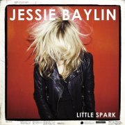 Jessie Baylin - Little Spark (2012)