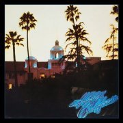 Eagles - Hotel California (Deluxe Edition) (2017)