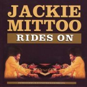 Jackie Mittoo - Rides On (2013)