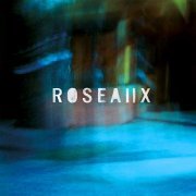 Roseaux - Roseaux II (2019) Hi Res