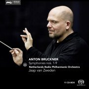 Jaap van Zweden - Bruckner: Symphonies Nos. 1-9 (2016) [11CD Box Set]