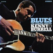 Kenny Burrell - Blues: The Common Ground (1968) LP